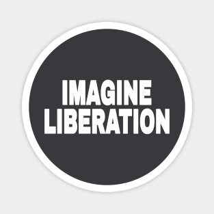 IMAGINE LIBERATION - White - Back Magnet